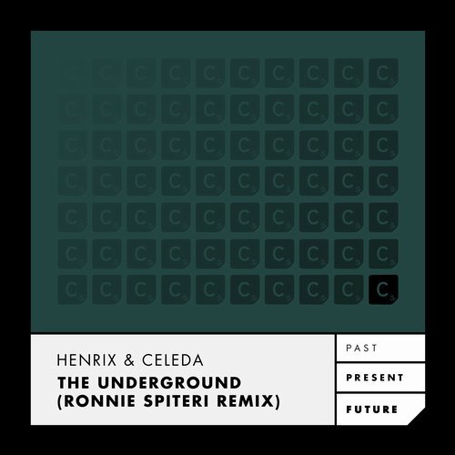 Celeda, Henrix - The Underground - Ronnie Spiteri Remix [ITC2829]
